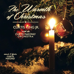 Curtis King Warmth Of Christmas